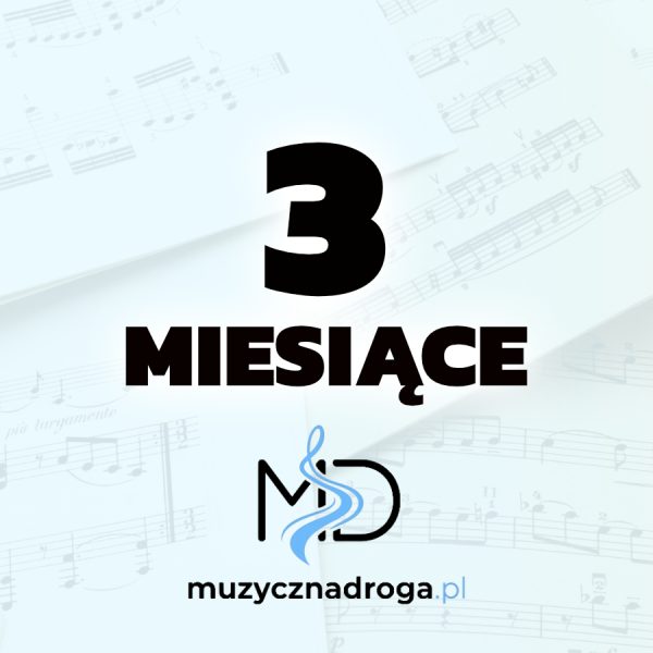 Muzyczna Droga - 3 miesiące dostępu